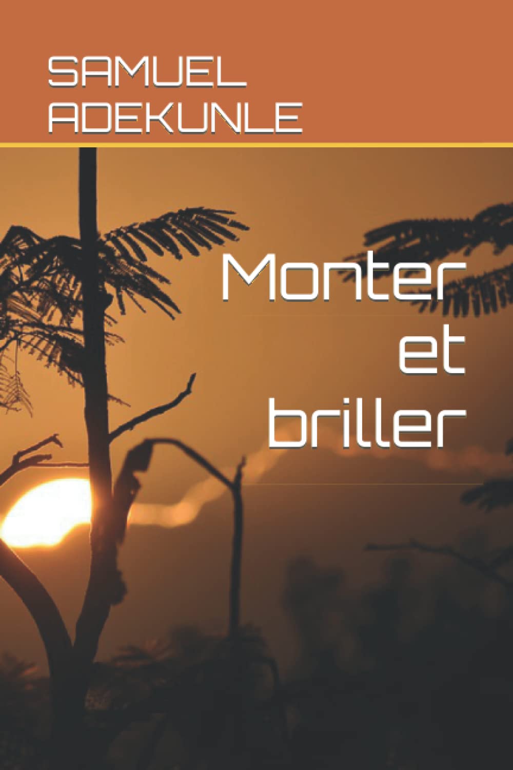 Monter et briller