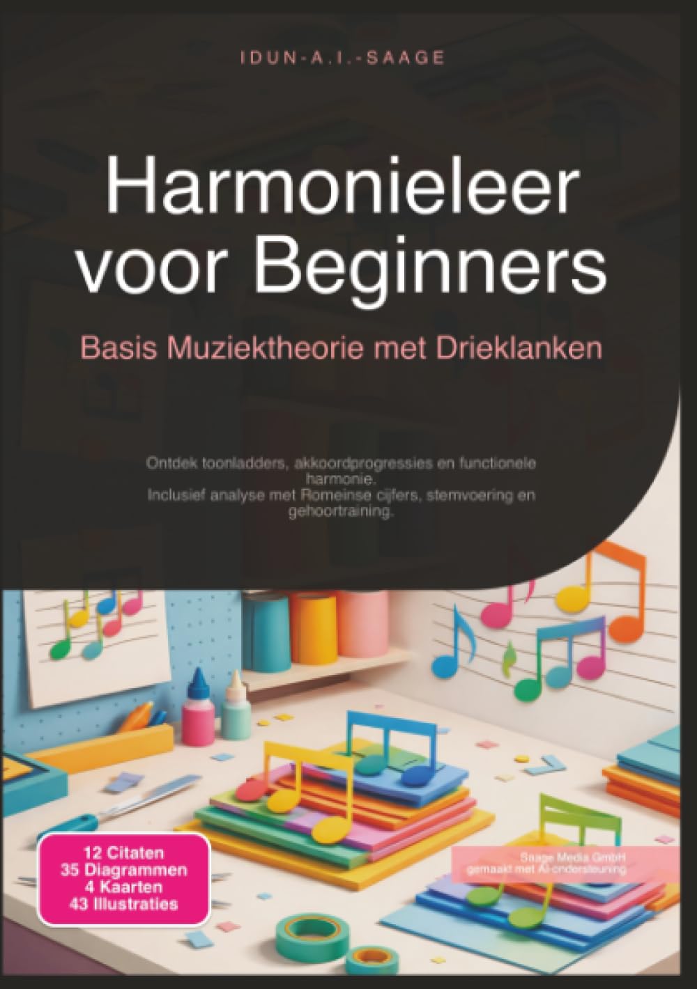 Harmonieleer voor Beginners: Basis Muziektheorie met Drieklanken (Muziek)