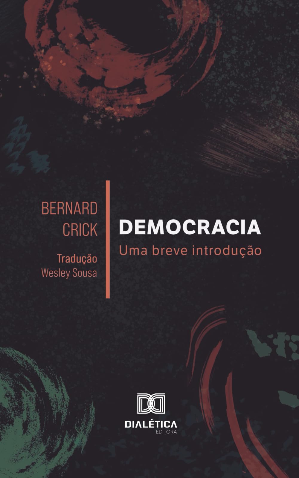 Democracia: Uma breve introdução