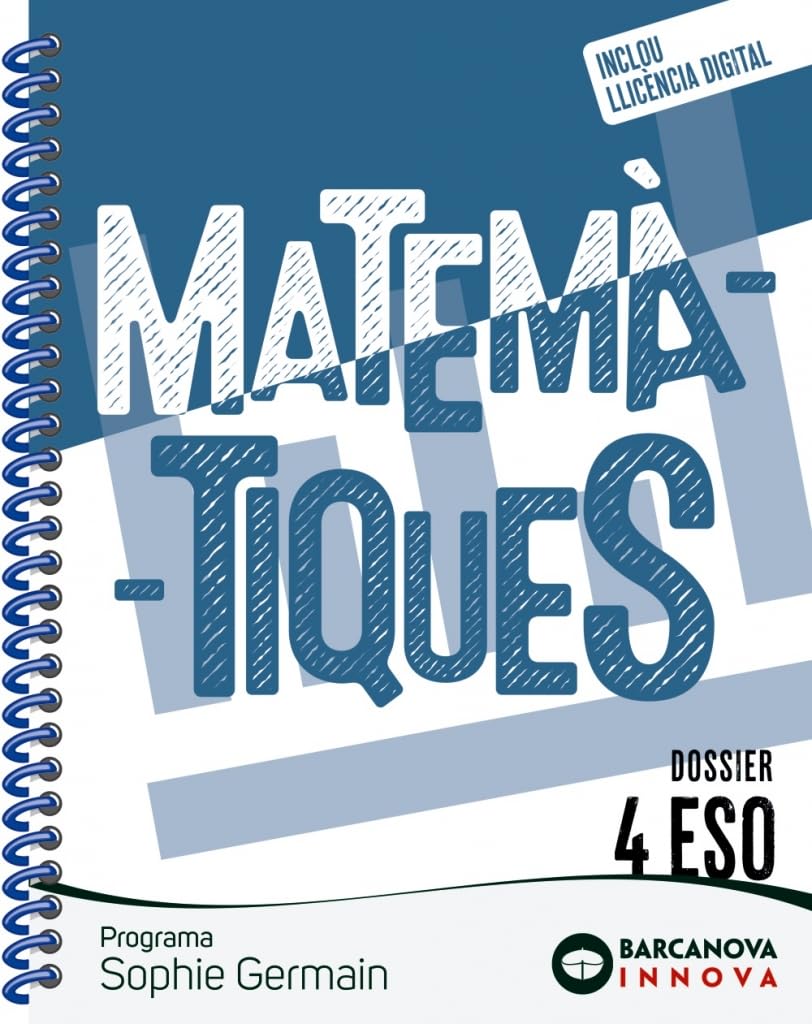 Sophie Germain 4 ESO. Dossier. Matemàtiques (Innova 2)