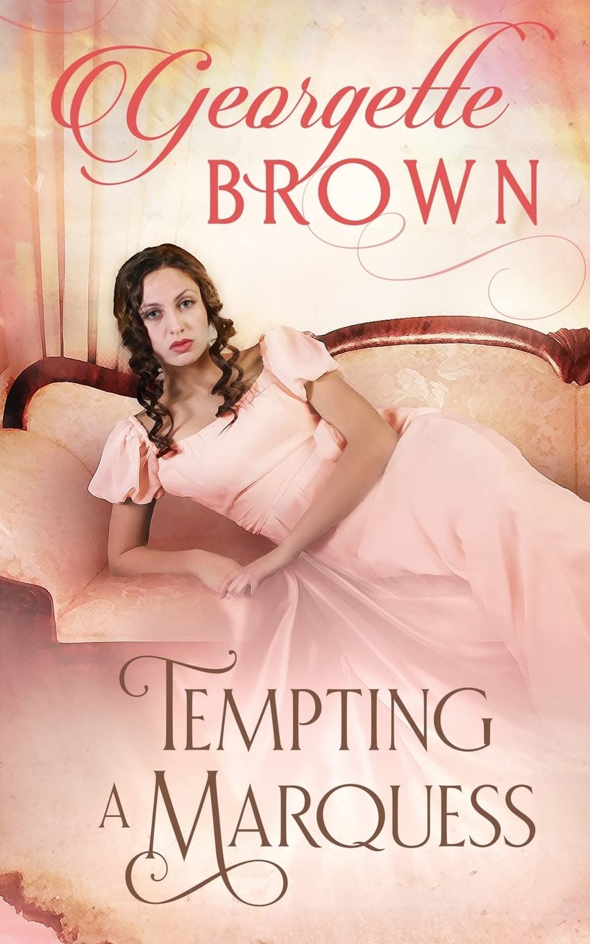 Tempting A Marquess: Volume 4 (A Steamy Regency Romance)