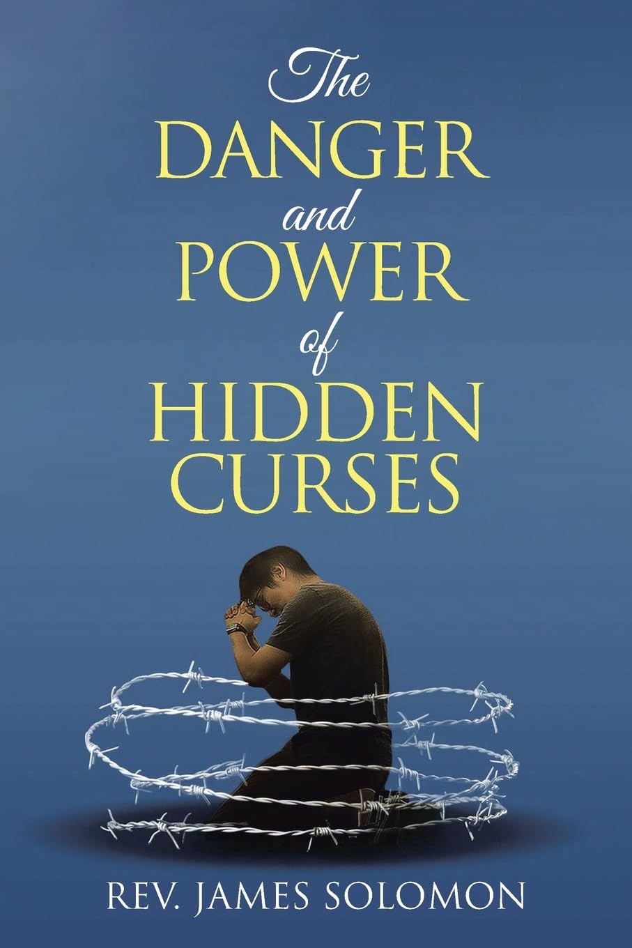 The Danger and Power of Hidden Curses: 4