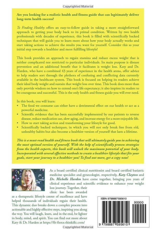 To Finding Healthy: Strengthen your resolve, fight disease, and win the fat war - Image 2