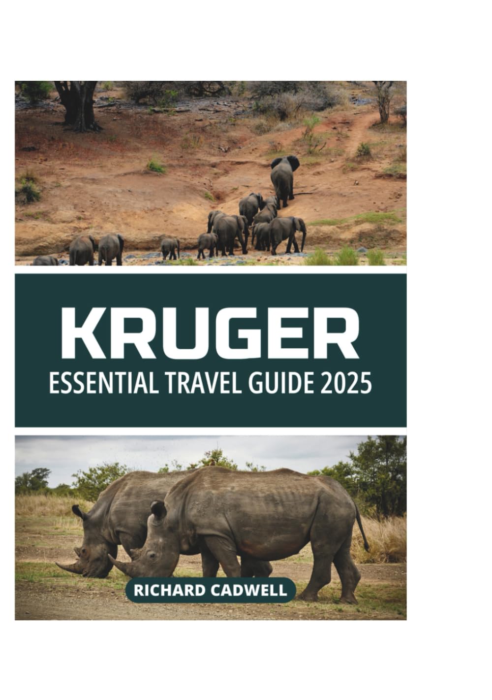 KRUGER ESSENTIAL TRAVEL GUIDE 2025
