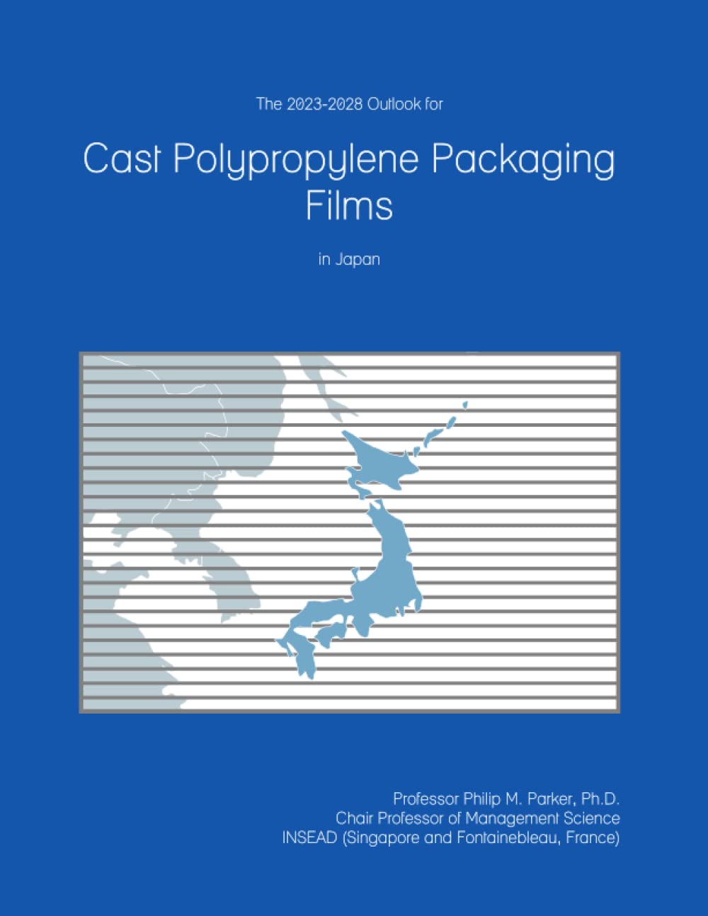 The 2023-2028 Outlook for Cast Polypropylene Packaging Films in Japan