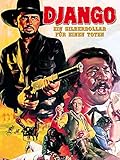  Django - Ein Silberdollar für einen Toten
