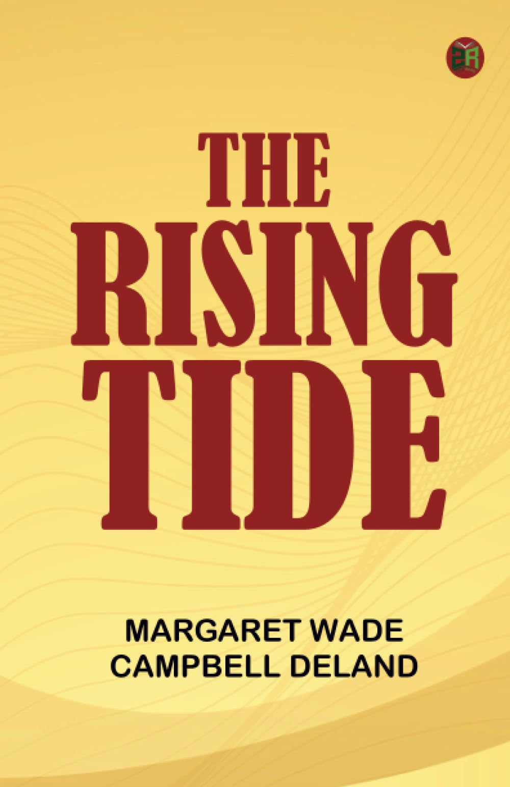 The Rising Tide