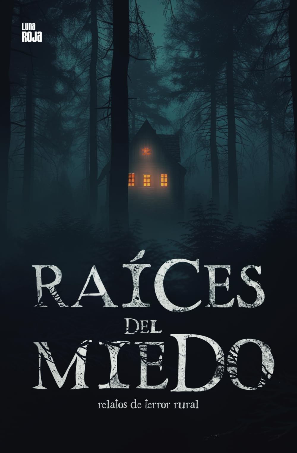 Raíces del miedo