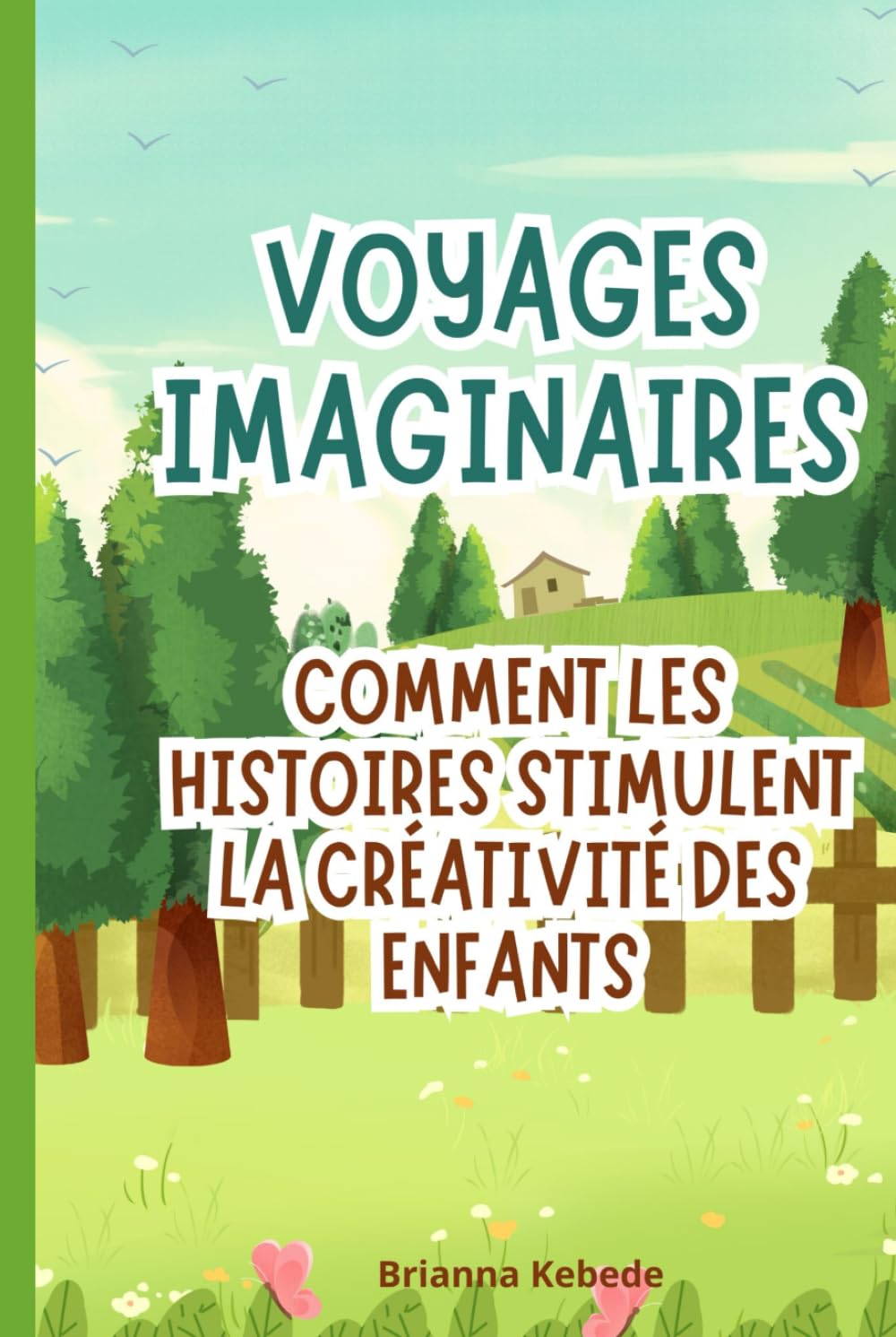 Voyages imaginaires: Comment les histoires stimulent la créativité des enfants