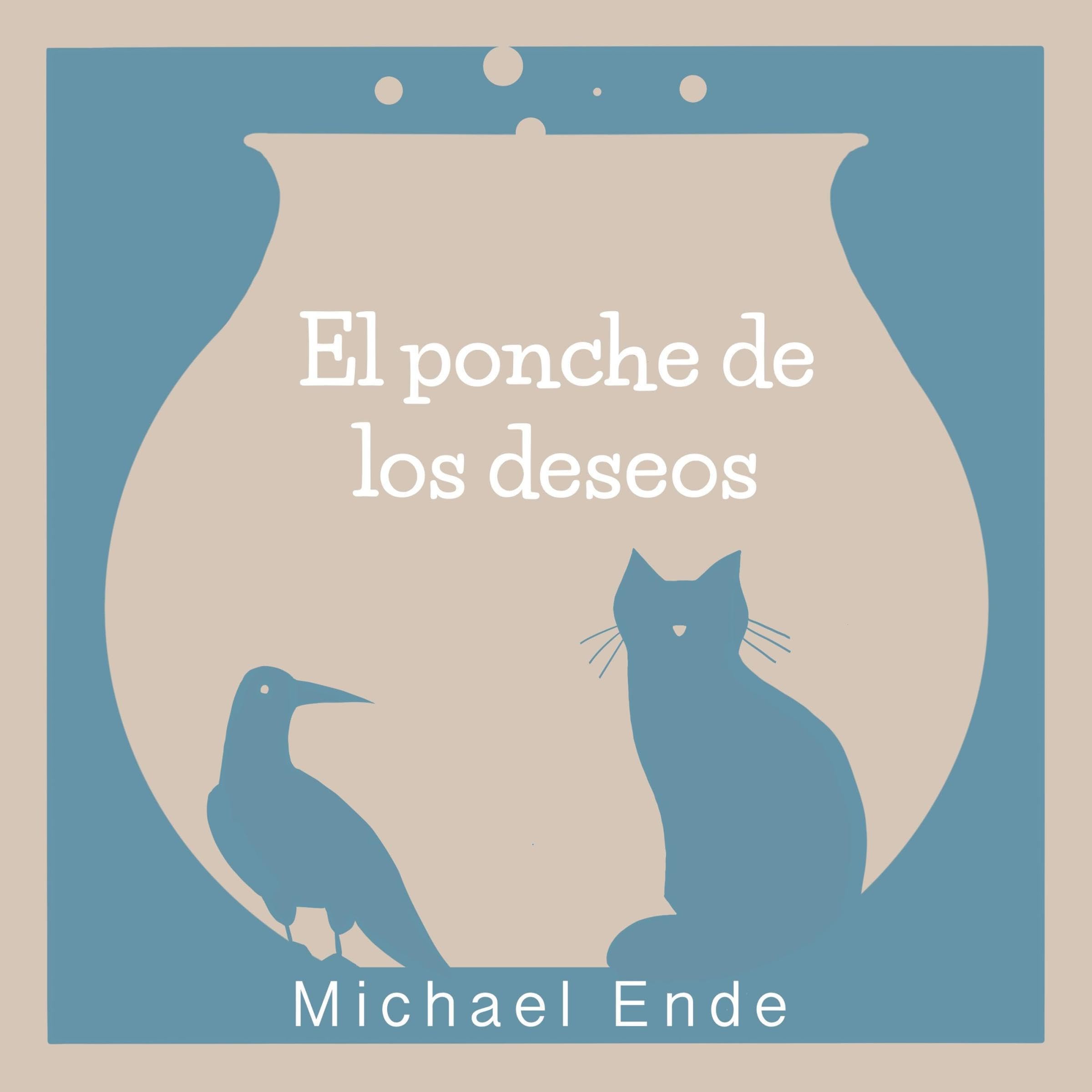El ponche de los deseos [The Wishing Punch]