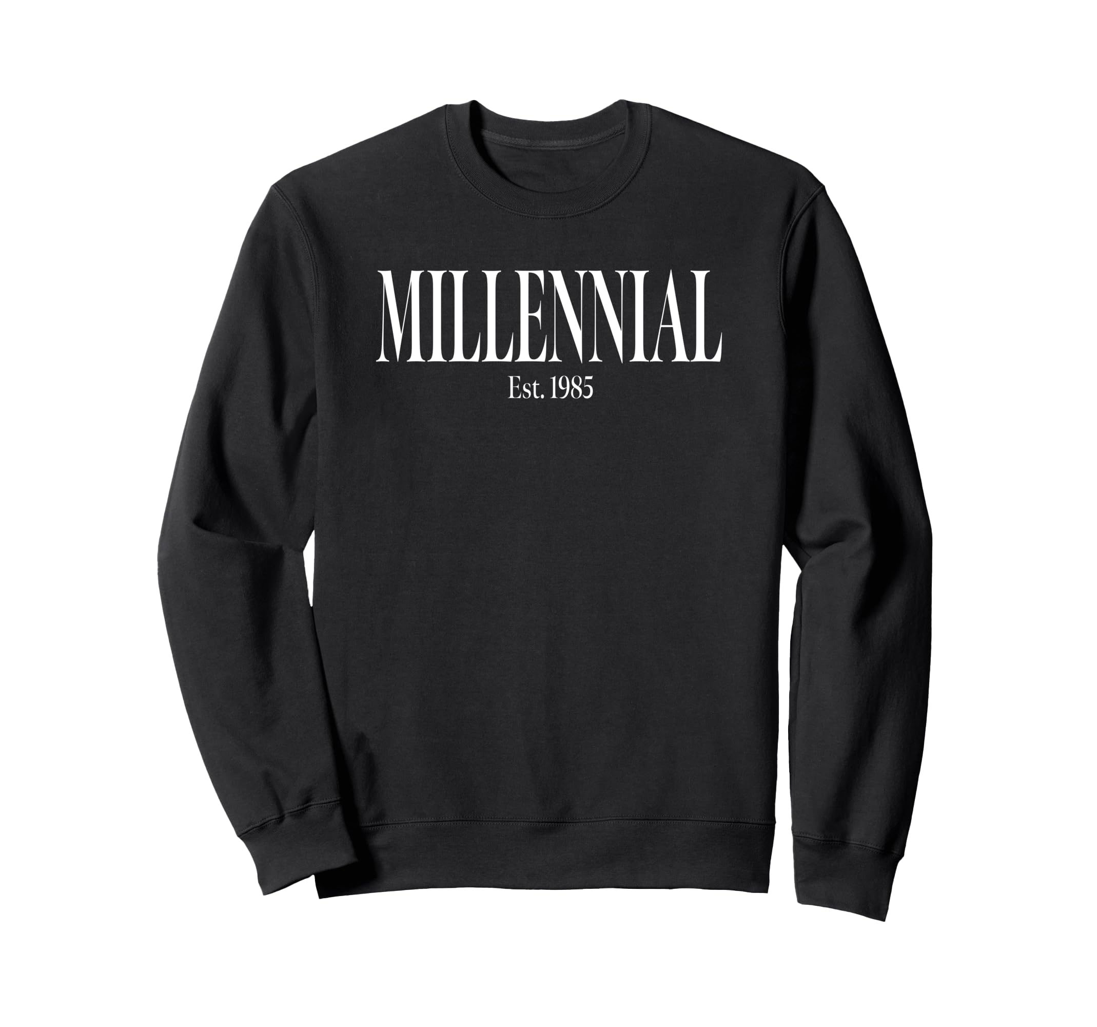 Millennial Established 1985 Birth Year Sweatshirt