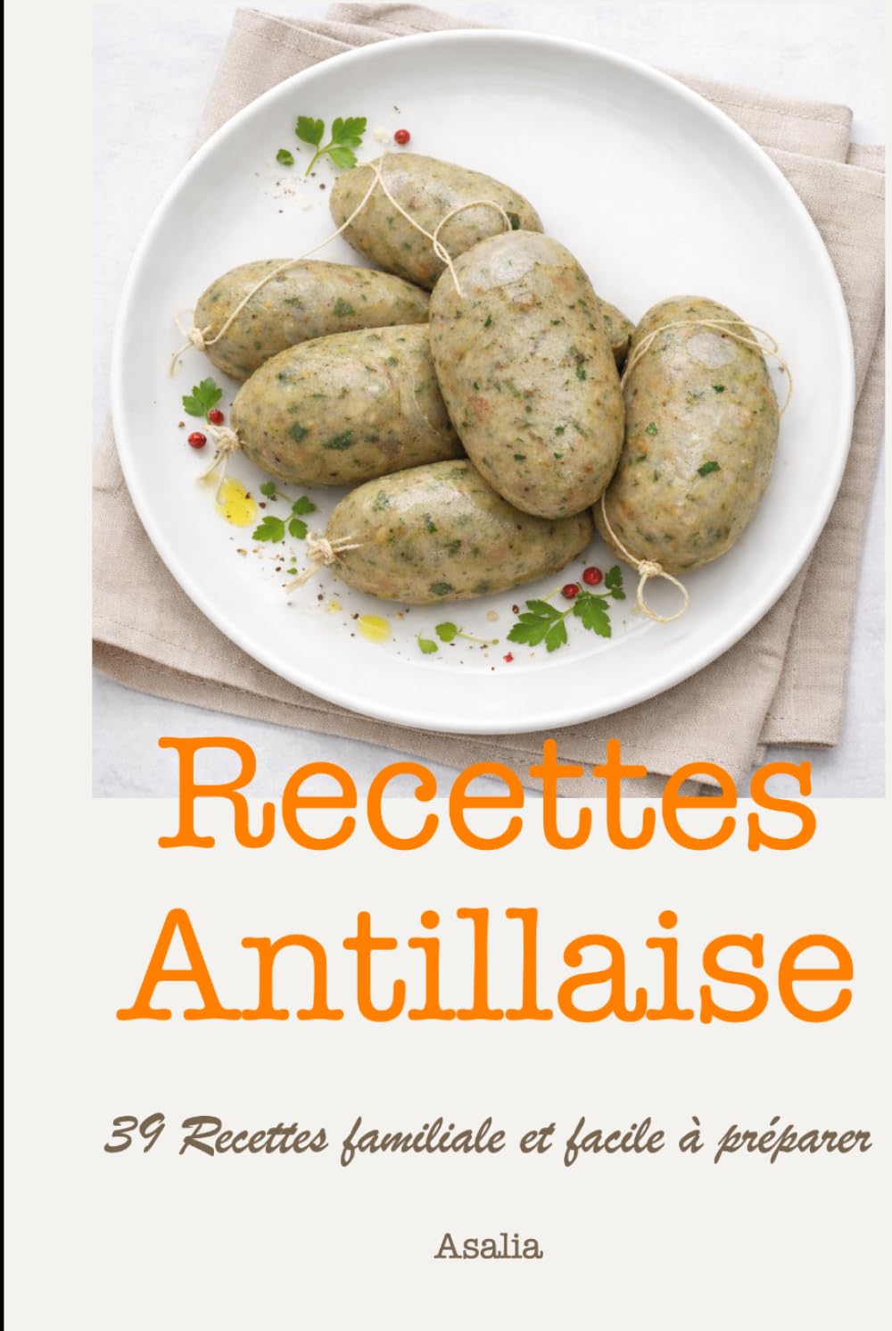 Recette Antillaise : Les recettes Créole facile à réaliser et familiale