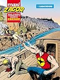  ZAGOR MAXI N.19 - I sabotatori