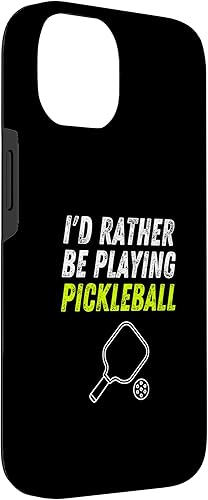 Miniatura 6 de Funda divertida para iPhone 13 Pro Max con texto en inglés "I'd Rather Be Playing Pickleball"