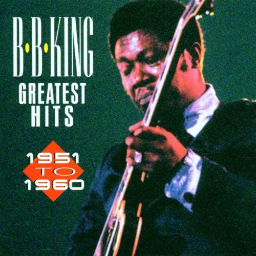 Greatest Hits 1951-60 [Audio CD] King, B.B.