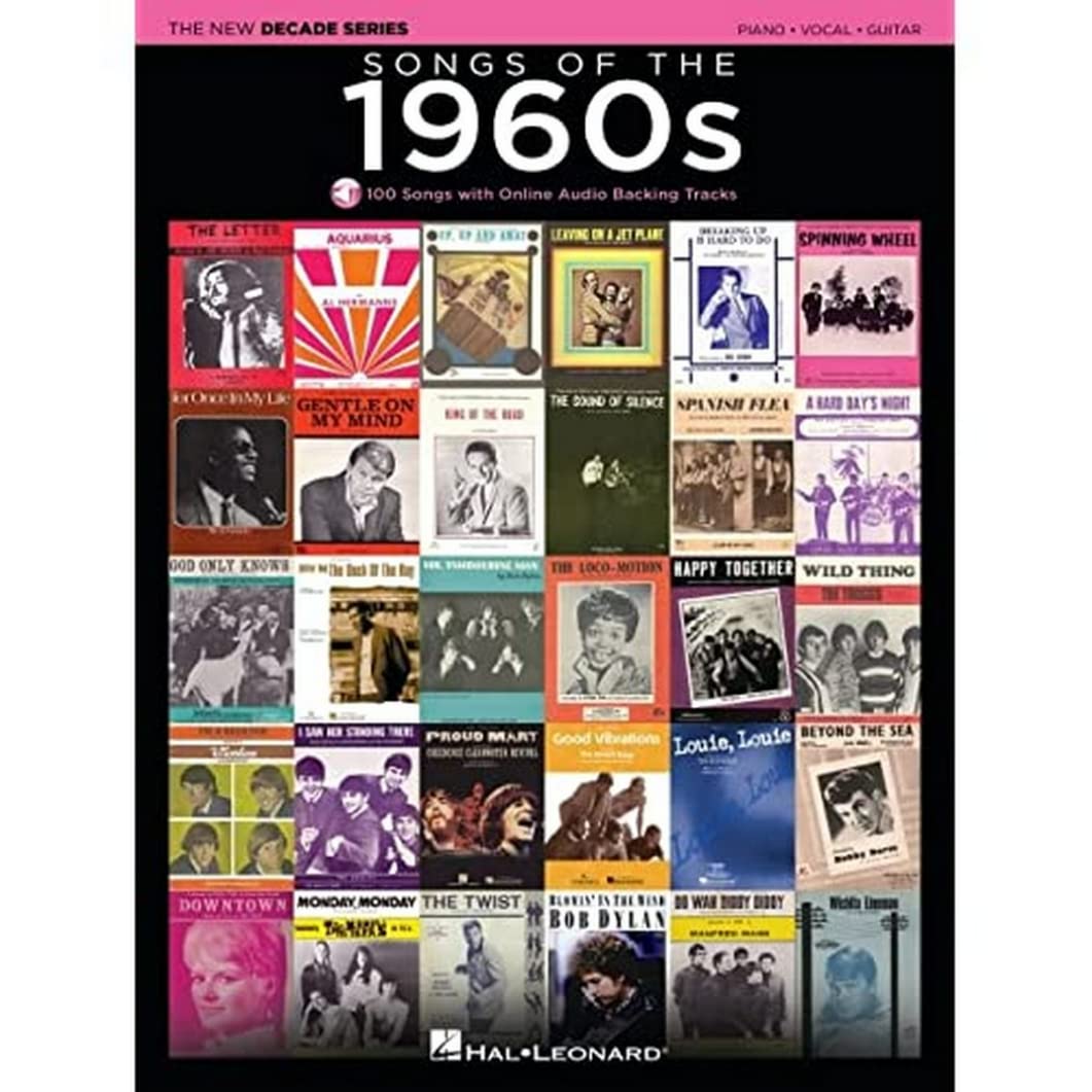 Songs of the 1960s - New Decade Series | Piano/Vocal/Guitar Songbook | 101 Iconic 1960s Hits with Online Backing Tracks | Pop Rock Sheet Music for Pianists and Guitarists