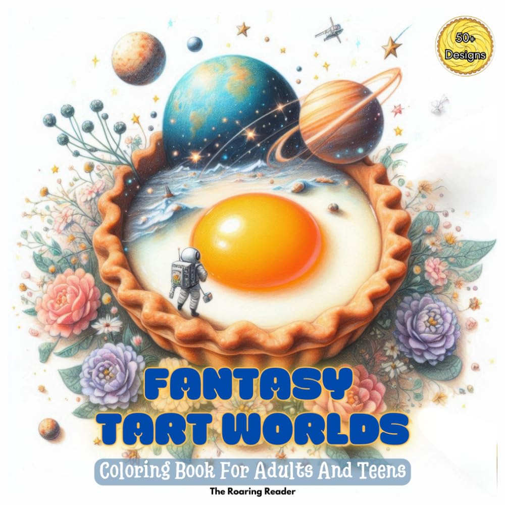 Fantasy Tart Worlds Grayscale Coloring Book for Adults and Teens: Miniature Scenes on Delicious Tarts for Relaxation and Creativity (Whimsical world inside small things.)