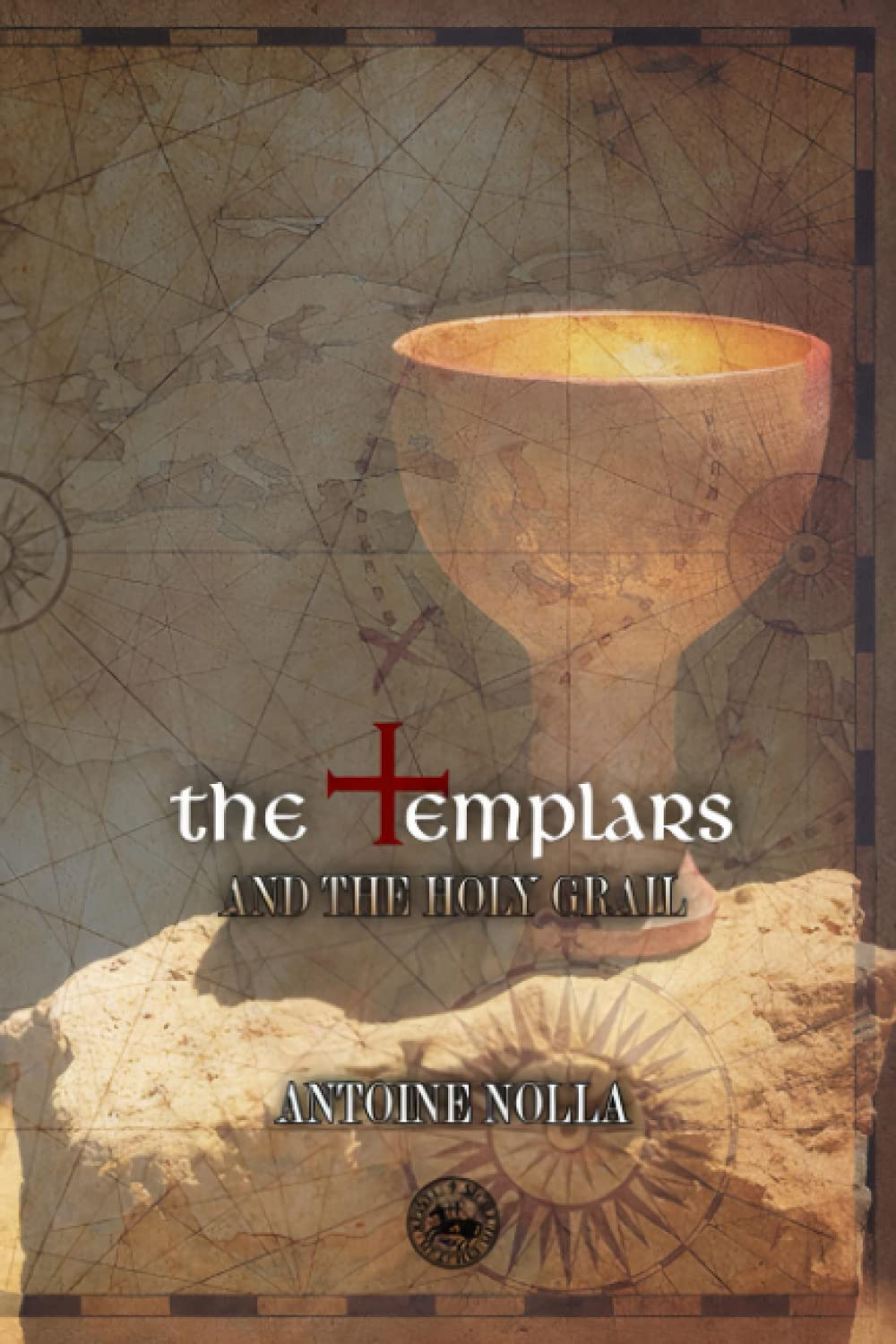 THE TEMPLARS AND THE HOLY GRAIL