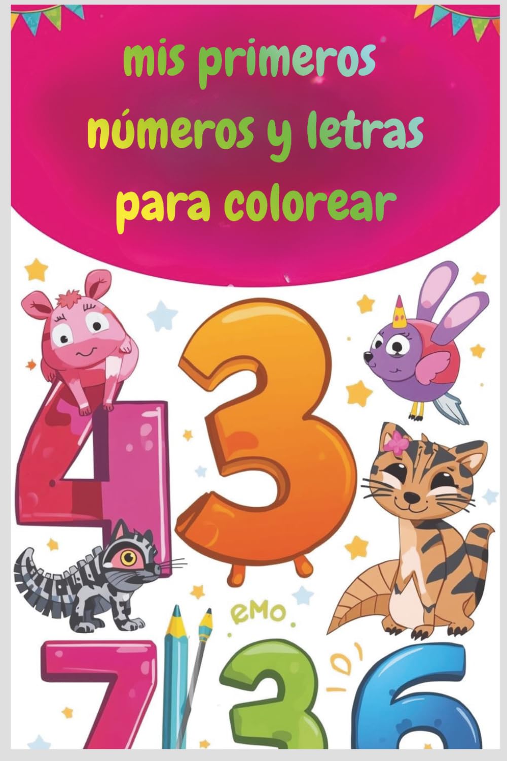 mis primeros números y letras para colorear (MAGIC COLORS)