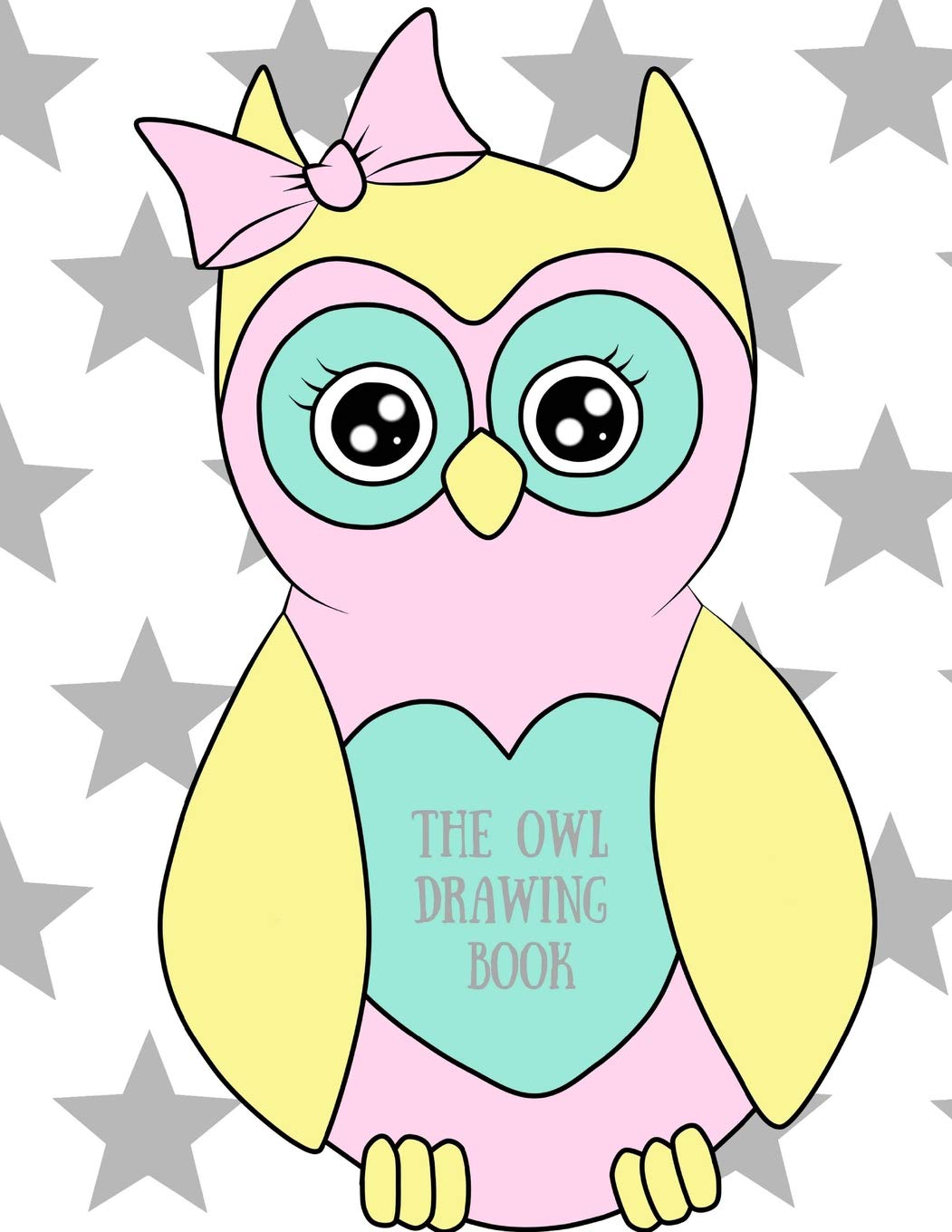 The Owl Drawing Book: Animals/Wildlife/Nature drawing book for children all ages, enough space to write/draw/sketch and much much more