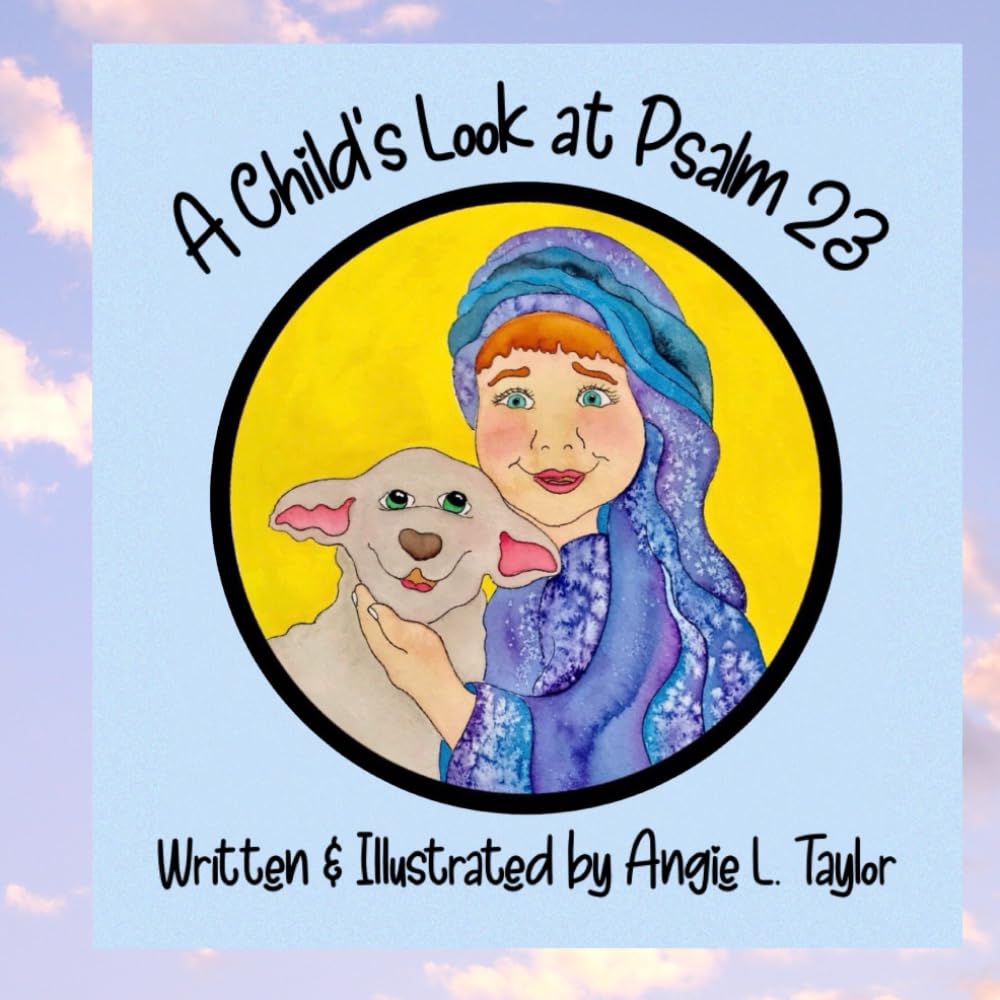 A Child's Look at Psalm 23