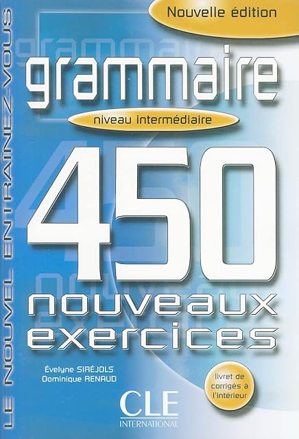 Portada de Grammaire 450 Nouveaux Exercices