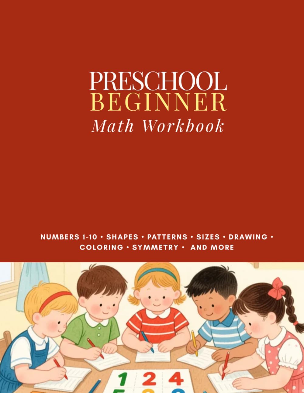 Preschool Beginner Math Workbook (For Ages 3–5)