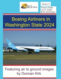 Boeing Airliners in Washington State 2024 (Great Airlines Series)