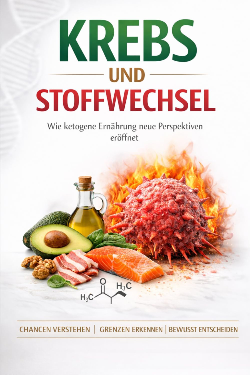 Krebs und Stoffwechsel: Wie ketogene Ernährung neue Perspektiven eröffnet – Chancen verstehen, Grenzen erkennen, bewusst entscheiden