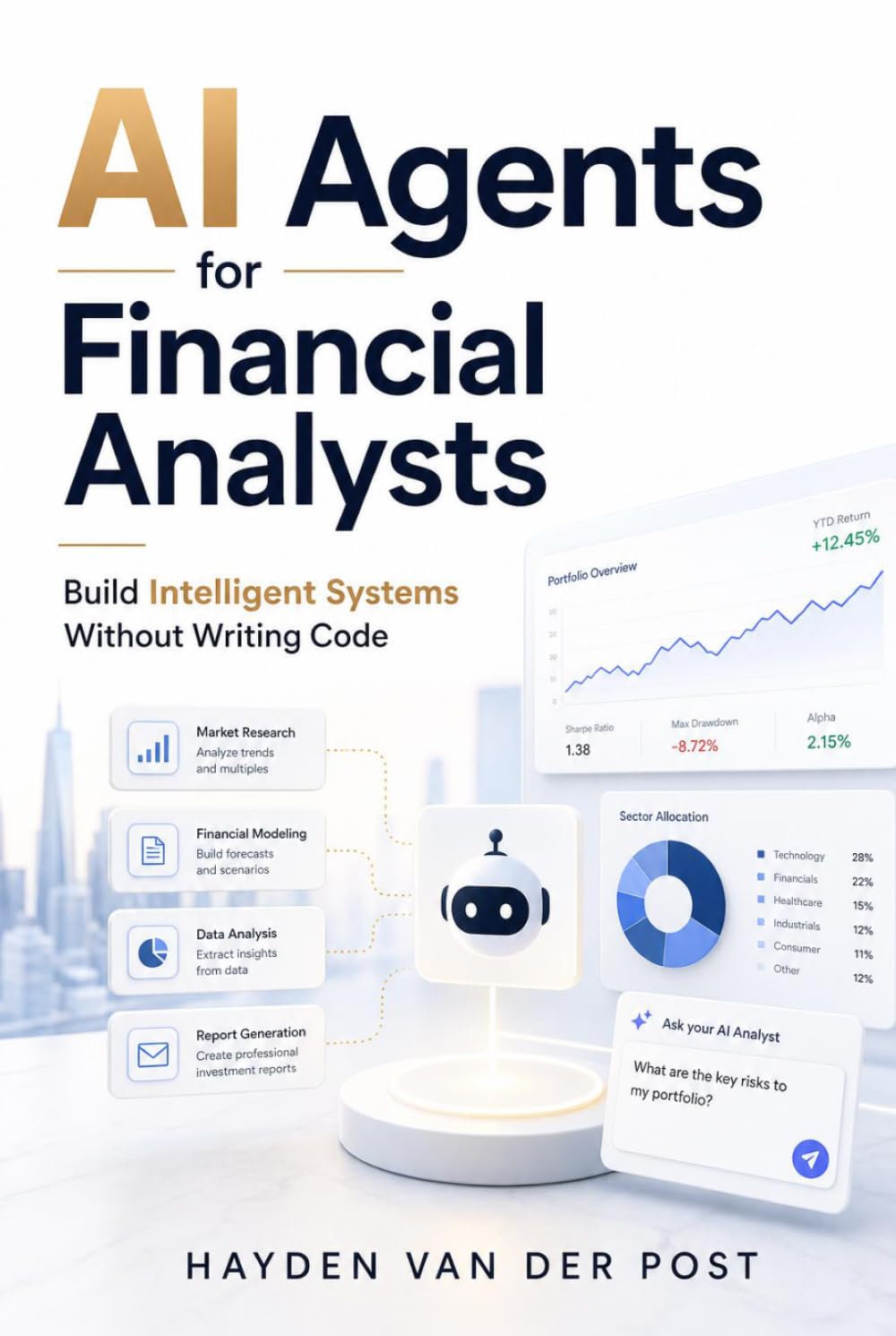 AI Agents for Financial Analysts: Build Intelligent Systems Without Writing Code