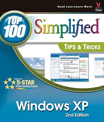 Windows XP: Top 100 Simplified Tips & Tricks: McFedries, Paul ...