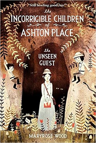 The Incorrigible Children of Ashton Place: Book III: The Unseen Guest book cover
