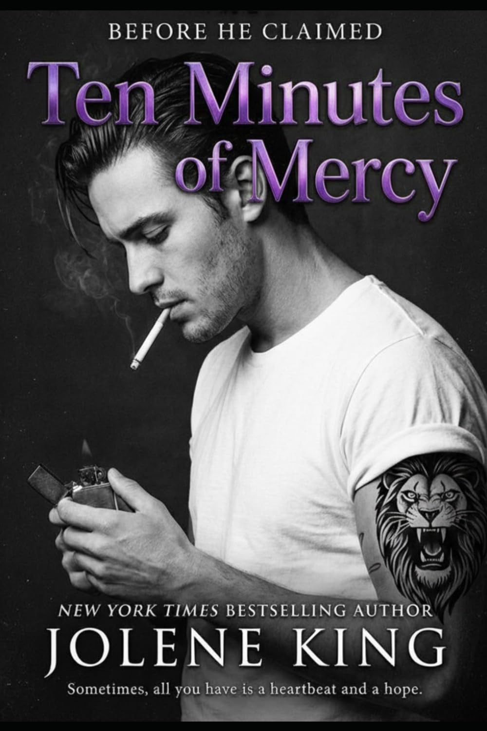 Ten Minutes of Mercy: Before He Claimed Me: 3 (My Kinky Enforcer)