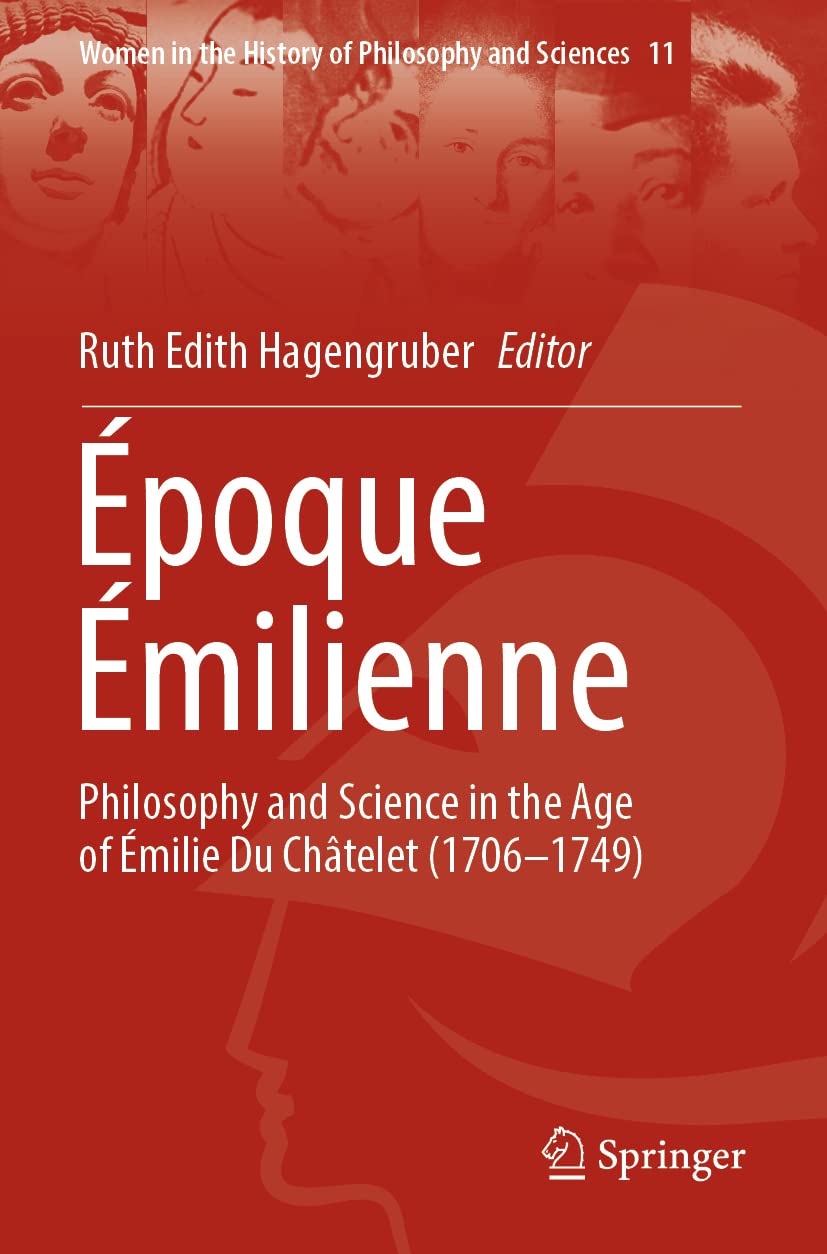 Époque Émilienne, un ouvrage historique d'exception sur Émilie Du Châtelet