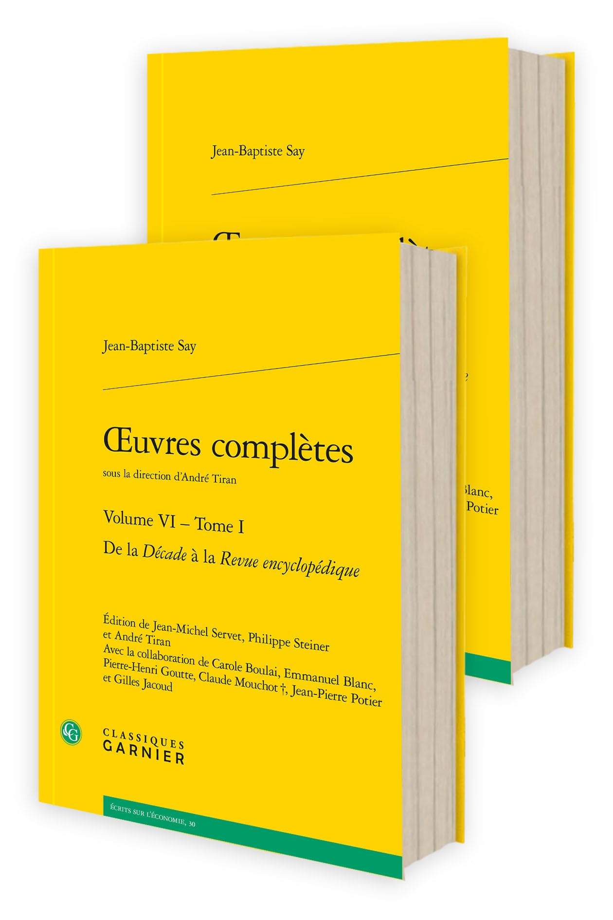 oeuvres complètes: De la Décade à la Revue encyclopédique (Volume VI)