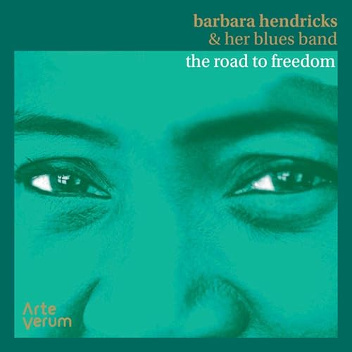Amazon Music バーバラ ヘンドリックスのbarbara Hendricks Her Blues Band The Road To Freedom Amazon Co Jp Amazon Music バーバラ ヘンドリックスのbarbara Hendricks Her Blues Band The Road To Freedom Amazon Co Jp