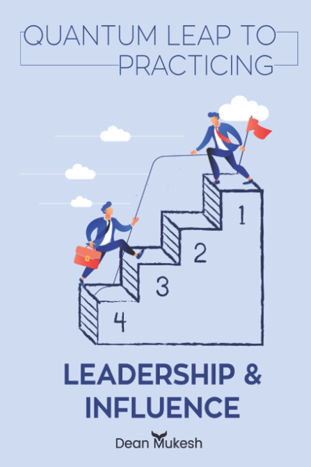 Quantum Leap to Practicing Leadership and Influene