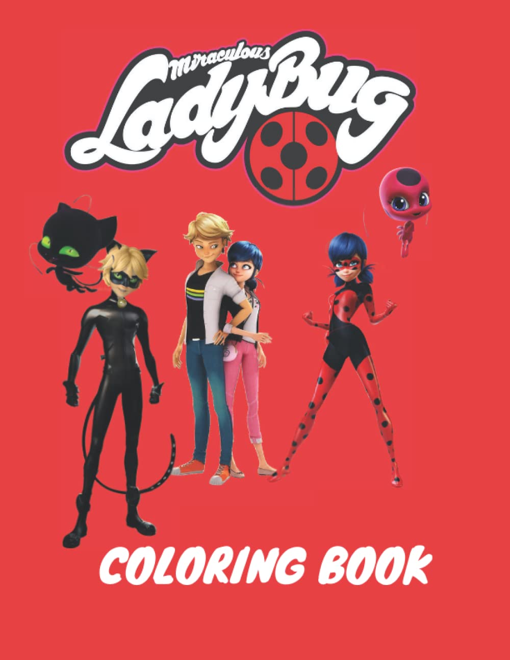 Buy Míraculous Ládybug Coloring Book: Miraculous Tales Of Ladybug & Cat