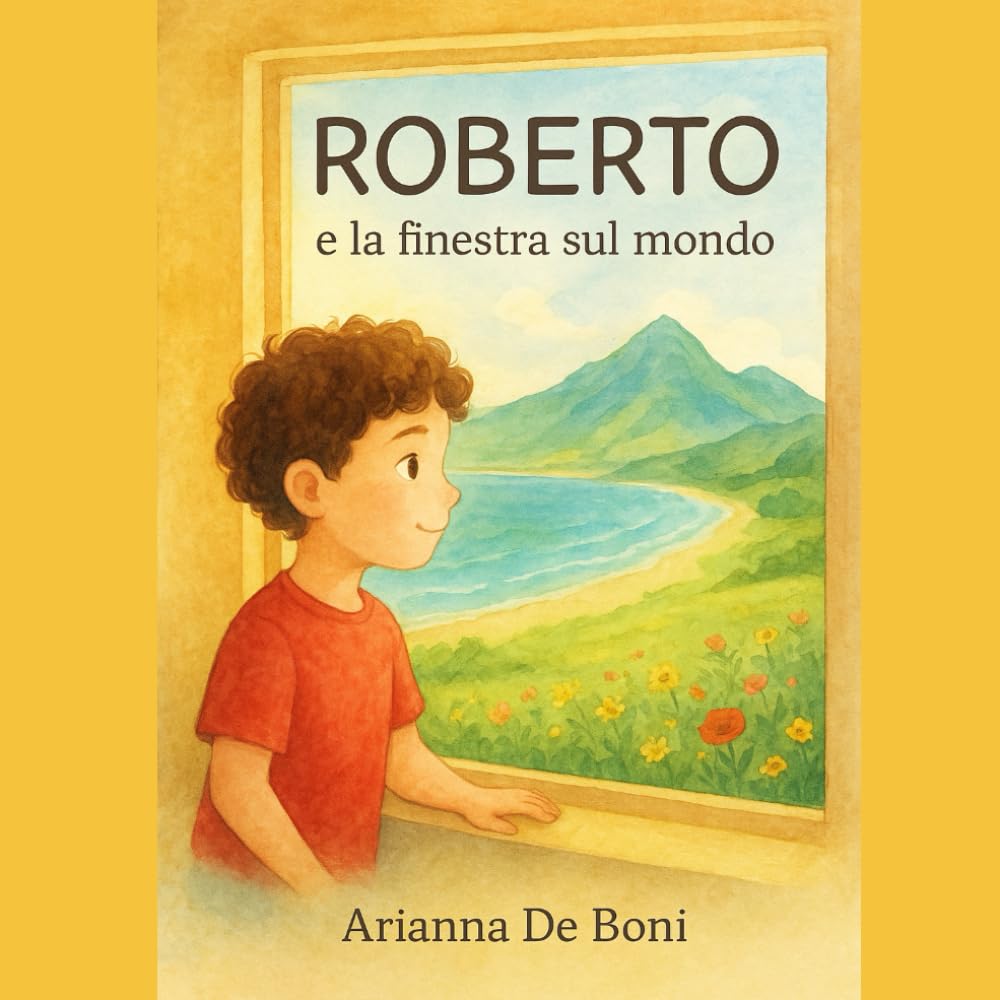 ROBERTO e la finestra sul mondo