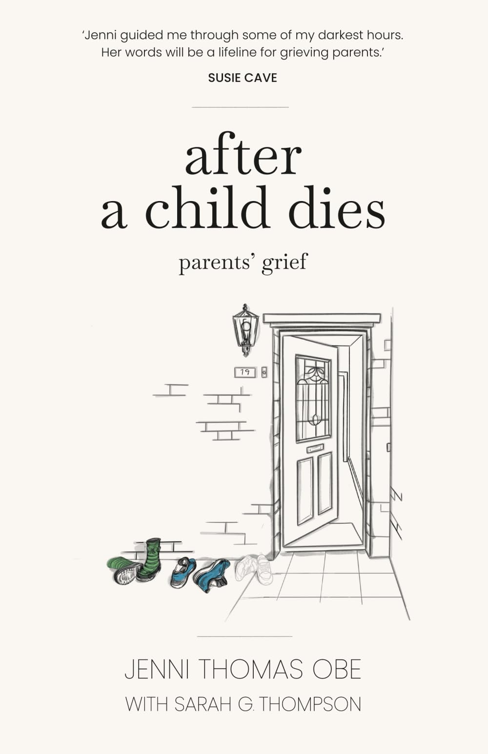 After A Child Dies: Parents' Grief
