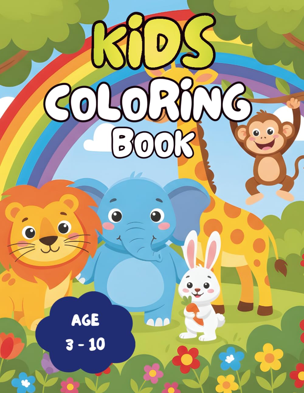 Animal Coloring Book for Kids: Color Cute Jungle, Farm & Ocean Animals | Fun & Easy Pages for Toddlers and Preschoolers (Ages 3–10)