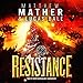 Resistance: Book Three of Nomad (Nomad series, Book 3)