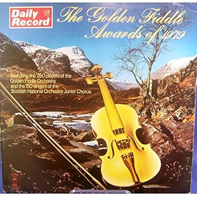 The Golden Fiddle Orchestra, Royal Scottish National Orchestra Junior Chorus: The Golden Fiddle Awards of 1979 - LP