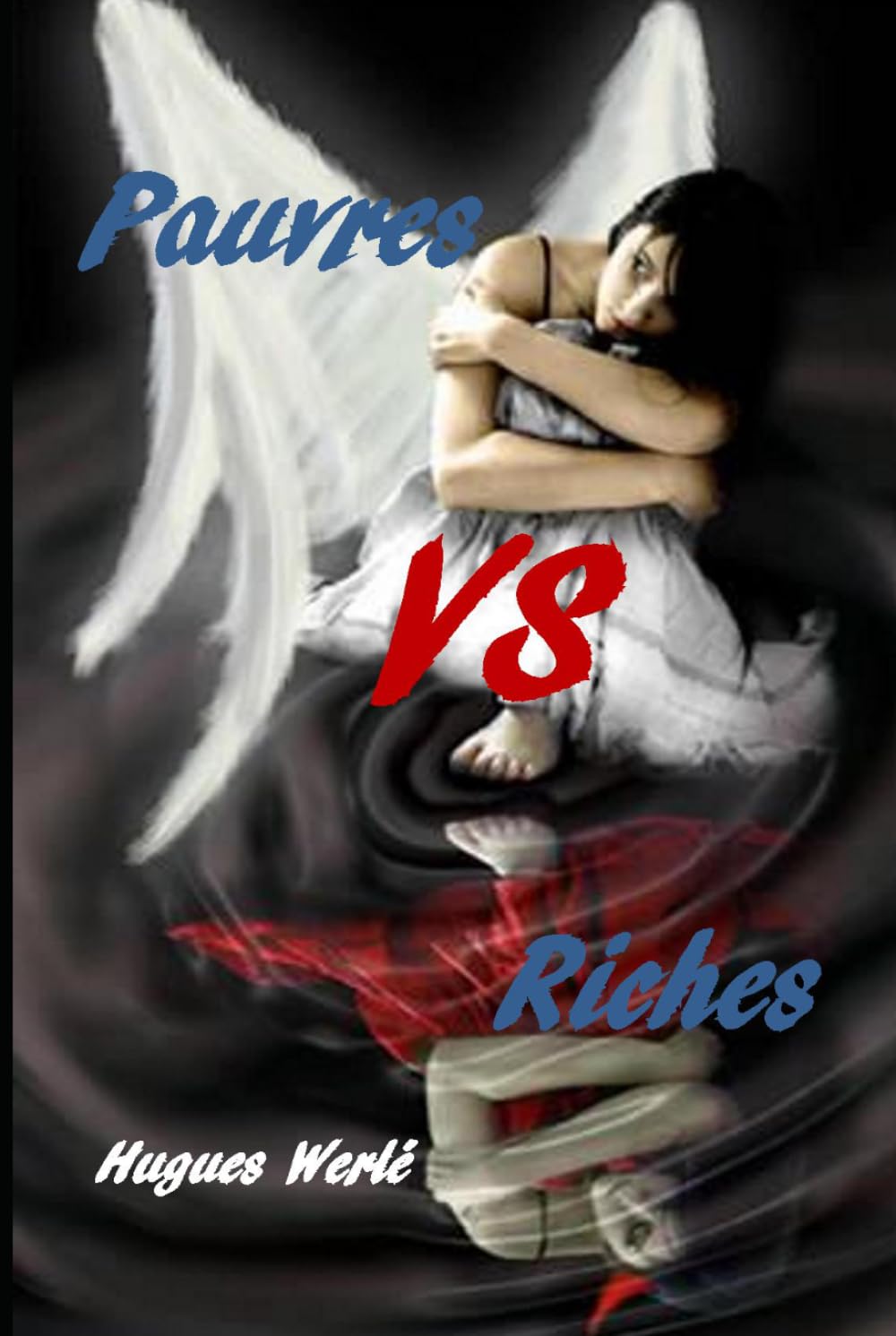 Pauvres VS Riches