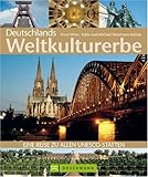 Deutschlands Weltkulturerbe