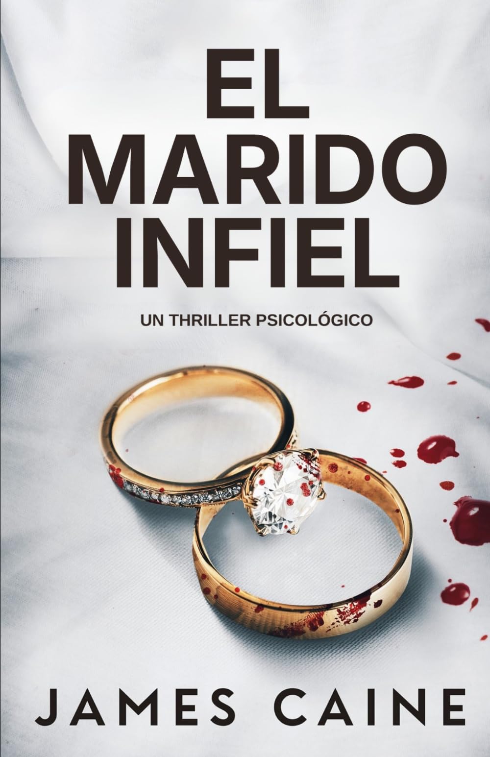 El Marido Infiel: Un Thriller Psicológico
