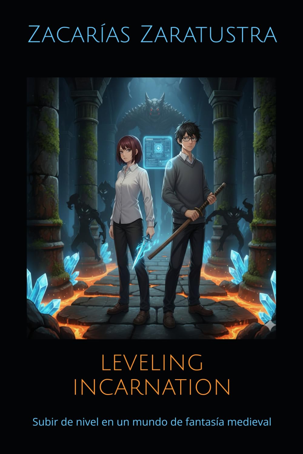 LEVELING INCARNATION: Sube de nivel en un mundo de fantasía medieval