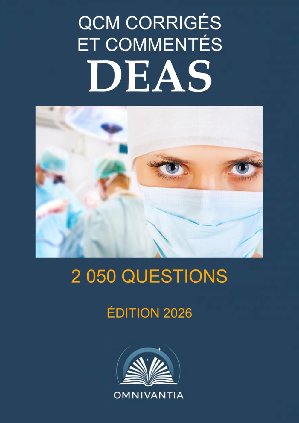 QCM corrigés et commentés — DEAS: diplôme d’État d’aide-soignant