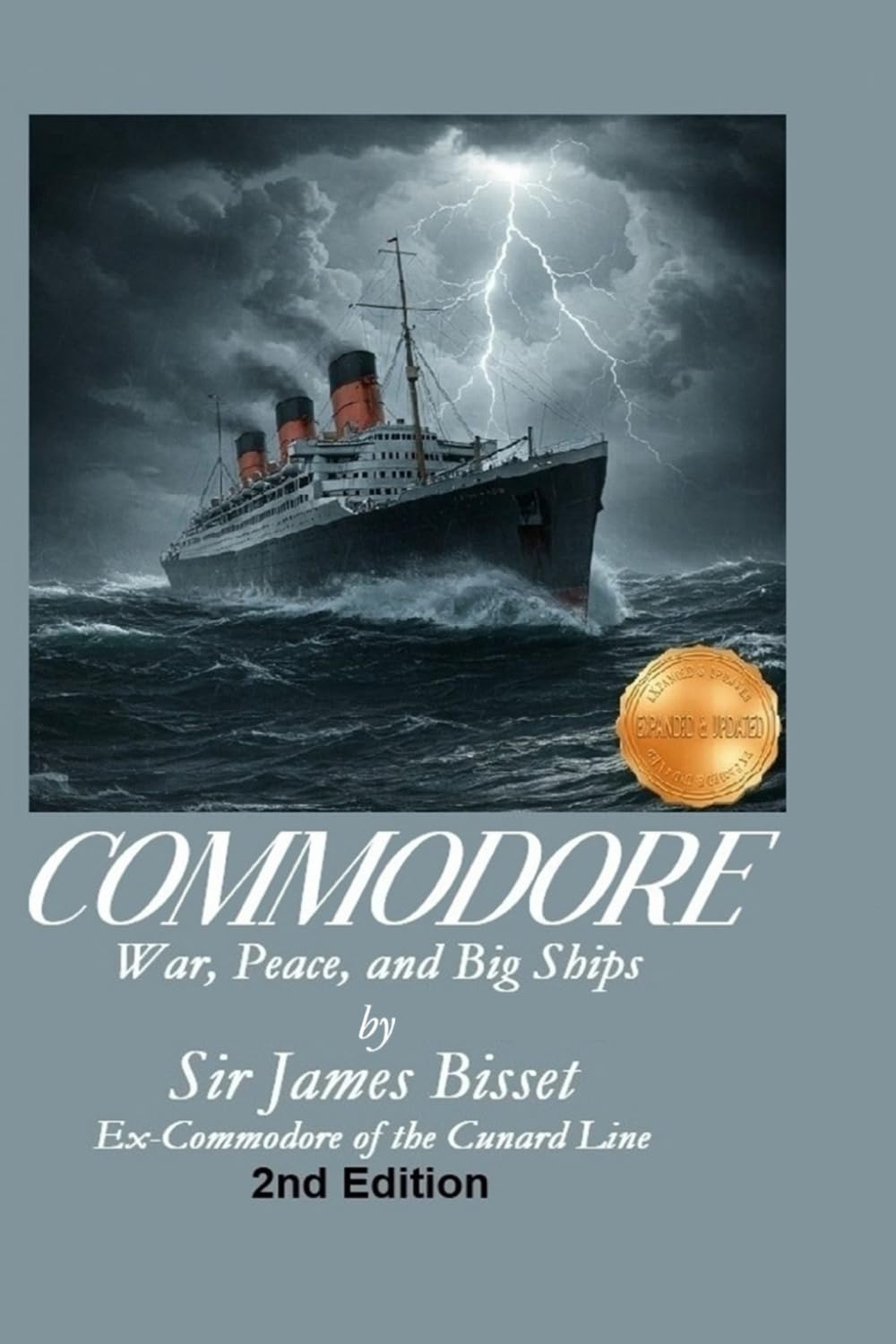 Commodore: War, Peace and Big Ships (Sail Ho! Trilogy)