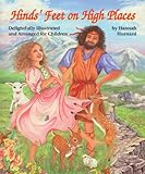 Hinds' Feet on High Places [Illustratred]